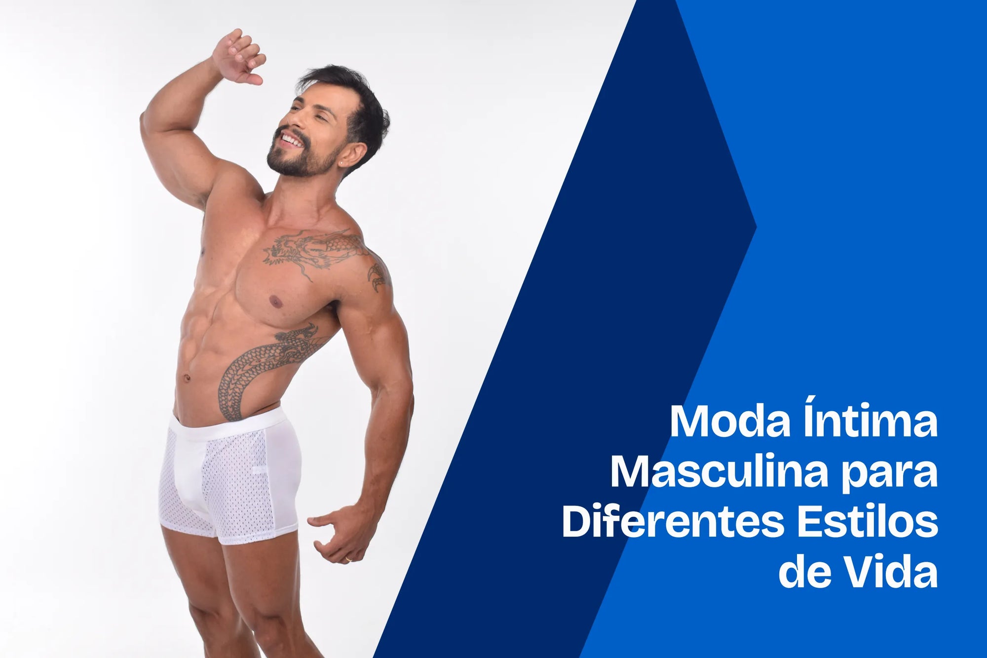 Moda Íntima Masculina para Diferentes Estilos de Vida